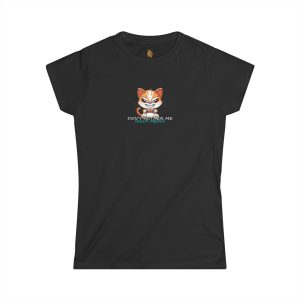 Geek Chic – Don’t Bother Me Right Meow! Women’s Softstyle Tee Geek Chic – Don’t Bother Me Right Meow! Women’s Softstyle Tee